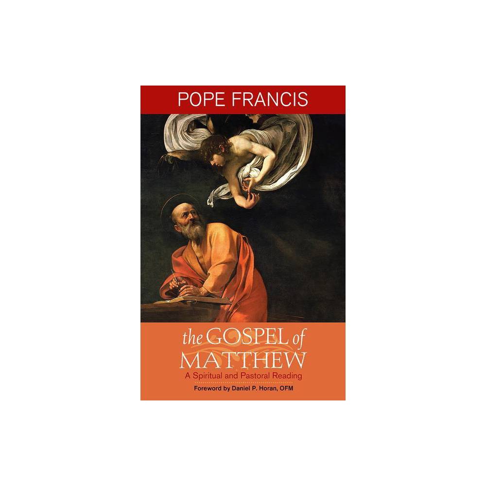 Gospel of Matthew - by Pope Francis (Paperback)