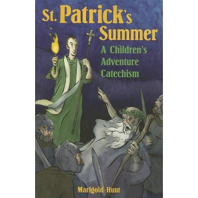 St. Patrick's Summer - by  Marigold Hunt (Paperback)