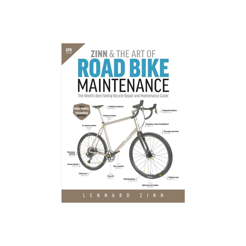 Velopress Zinn the Art of Road Bike Maintenance by Lennard Zinn Paperback Connecticut Post Mall