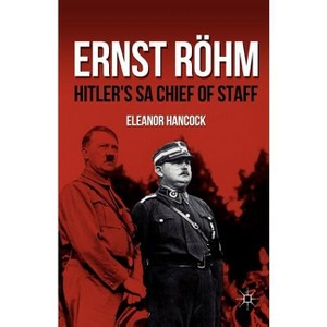 Ernst Röhm - by E Hancock - 1 of 1