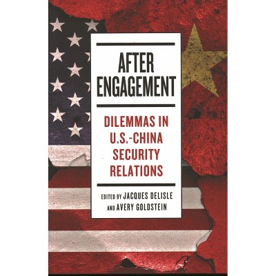 After Engagement - by  Jacques DeLisle & Avery Goldstein (Paperback)