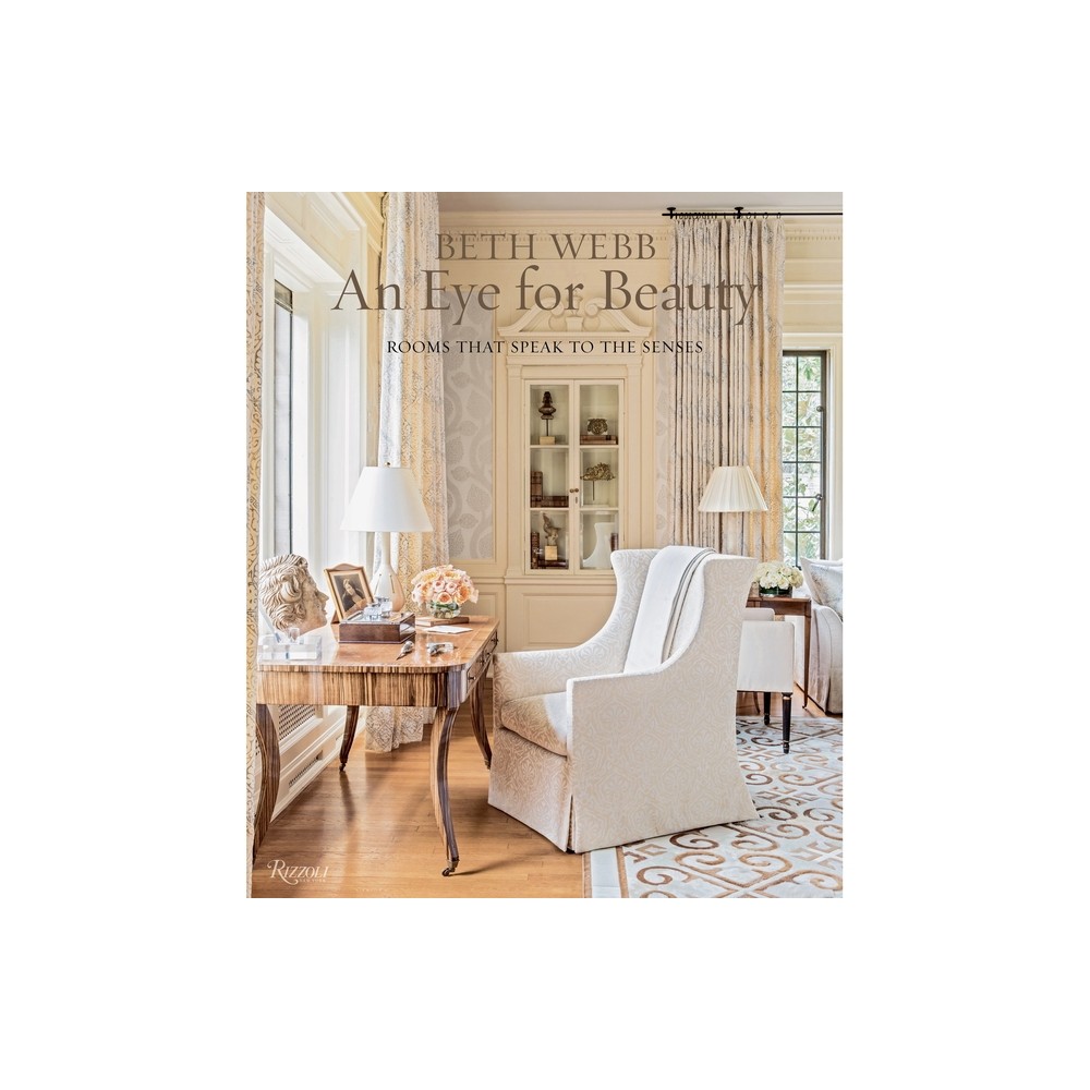 Beth Webb: An Eye for Beauty - (Hardcover)