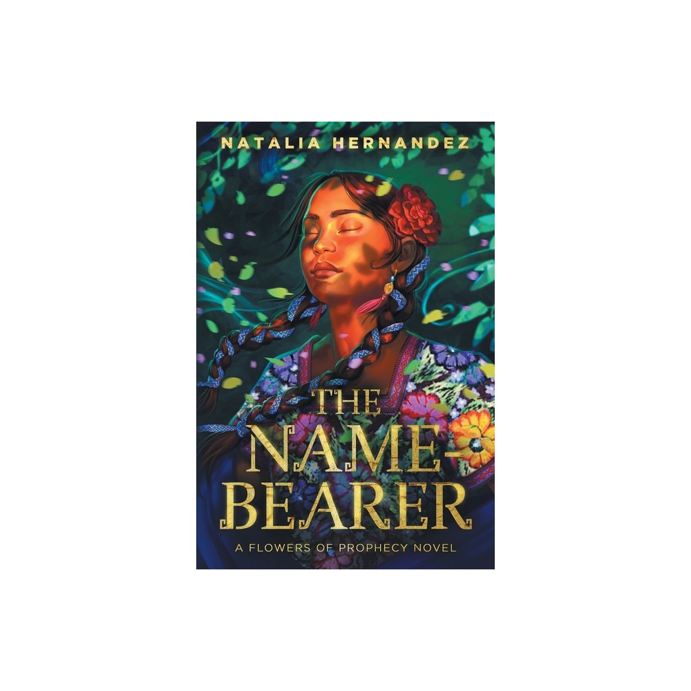 The Name-Bearer - by Natalia Hernandez (Paperback)