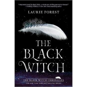 The Black Witch - (Black Witch Chronicles) by Laurie Forest