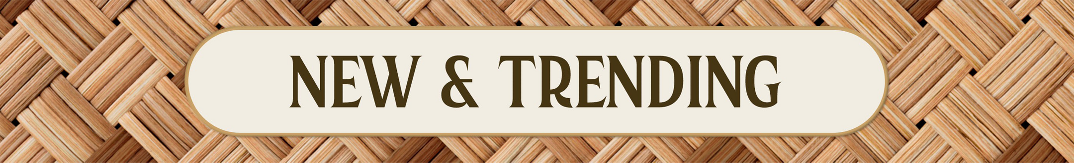 New & Trending