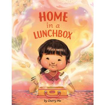Home in a Lunchbox - by  Cherry Mo (Hardcover)