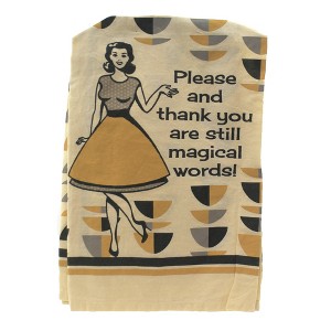 28.0 Inch Please & Thank You Dish Towel 100% Cotton Clean Up Kitchen Kitchen Towel - 1 of 3