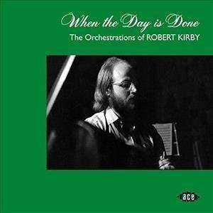 Various - When the Day Is Done: The Orchestrations of Robert Kirby (CD)