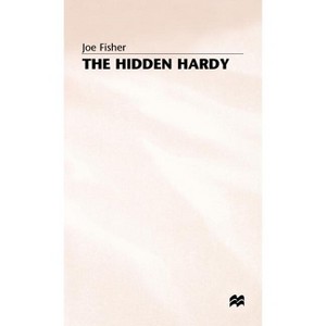 The Hidden Hardy - by  Joe Fisher (Hardcover) - 1 of 1