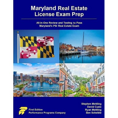 Maryland Real Estate License Exam Prep - by  David Cusic & Ryan Mettling & Ben Scheible (Paperback)