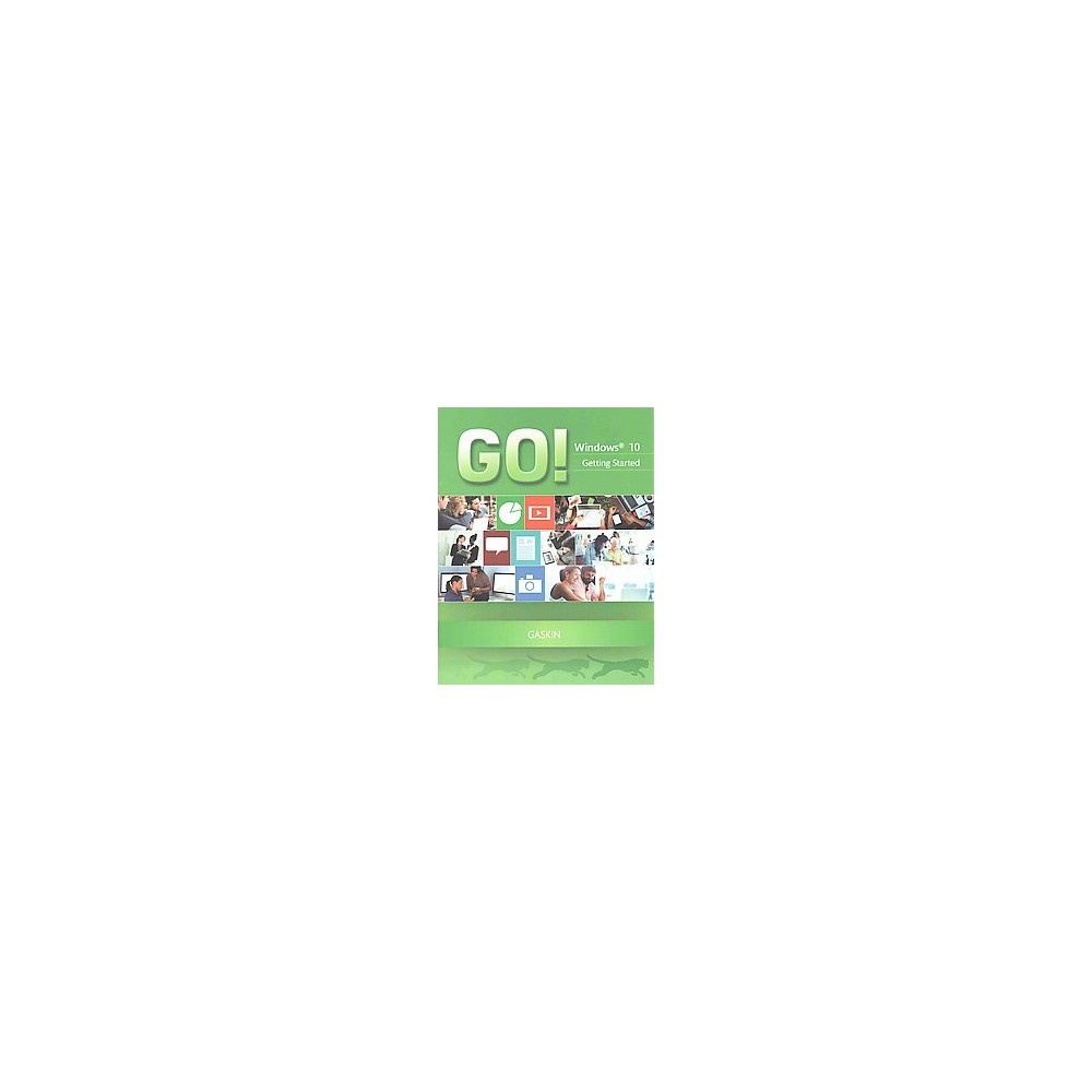 ISBN 9780134154077 product image for Go! With Windows 10 Getting Started ( G-O) (Paperback) | upcitemdb.com