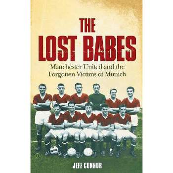 The Lost Babes - by  Jeff Connor (Paperback)