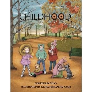Childhoods - by  Selva (Paperback) - 1 of 1