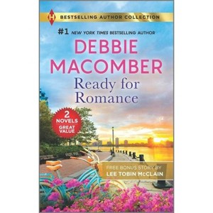 Ready for Romance & Child on His Doorstep - by Debbie Macomber & Lee Tobin McClain (Paperback) - 1 of 1