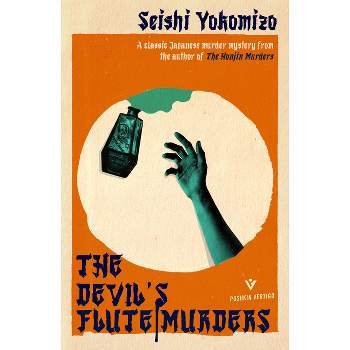 The Devil's Flute Murders - (Detective Kindaichi Mysteries) by  Seishi Yokomizo (Paperback)