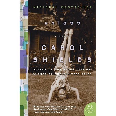 Unless - (P.S.) by  Carol Shields (Paperback)