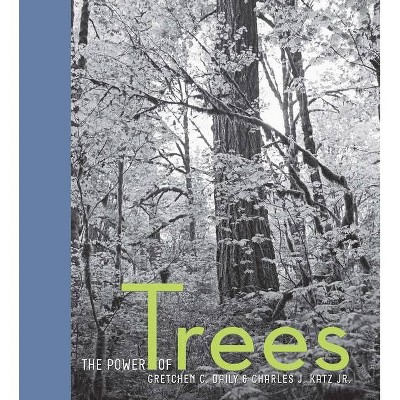 The Power of Trees - (Hardcover)