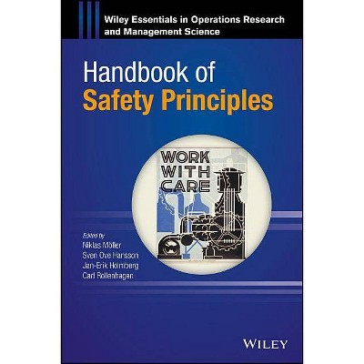 Handbook of Safety Principles - (Wiley Operations Research and Management Science) (Hardcover)