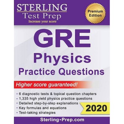 Sterling Test Prep Physics GRE Practice Questions - (Paperback)