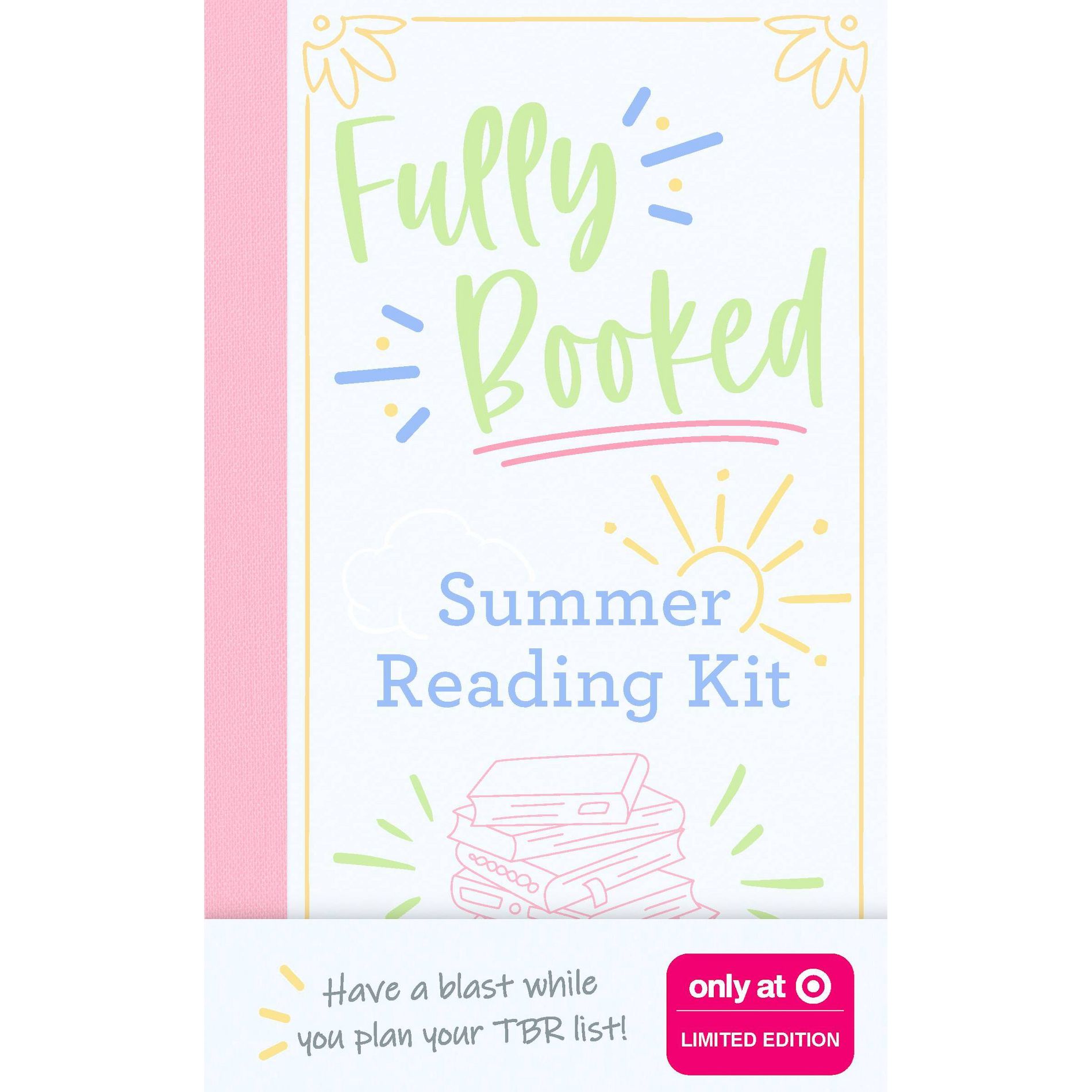 FULLY BOOKED: SUMMER READ - by Sourcebook (Hardcover)