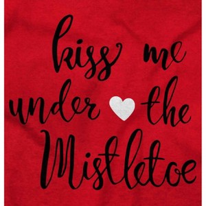 Christmas Kiss Me Under The Mistletoe Womens Graphic T Shirt Tees Brisco Brands - 1 of 4