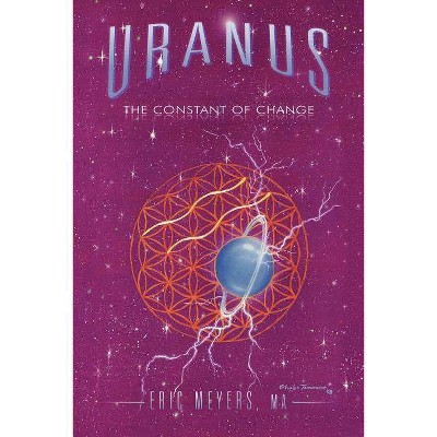 Uranus - by  Eric A Meyers (Paperback)