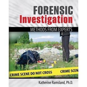 Forensic Investigation - by  Ramsland (Paperback) - 1 of 1