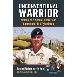 Unconventional Warrior - by  Walter Morris Herd (Paperback) - 1 of 1