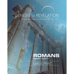 Genesis to Revelation: Romans Participant Book - by  Robert Jewett (Paperback) - 1 of 1
