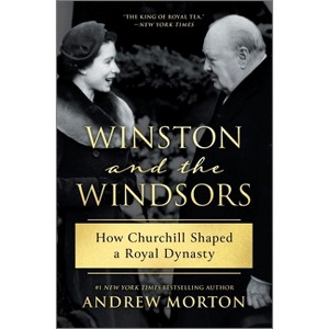 Winston and the Windsors - by  Andrew Morton (Hardcover) - 1 of 1