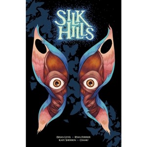 Silk Hills - by  Ryan Ferrier & Brian Level (Hardcover) - 1 of 1