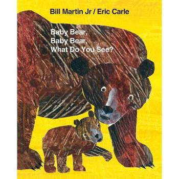 Baby Bear, Baby Bear, What Do You See? Big Book - (Brown Bear and Friends) by  Bill Martin (Paperback)