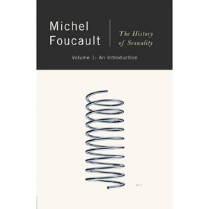 The History of Sexuality - by  Michel Foucault (Paperback) - 1 of 1