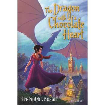 The Dragon with a Chocolate Heart - (Dragon Heart) by  Stephanie Burgis (Paperback)