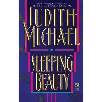 Sleeping Beauty - by  Judith Michael (Paperback)