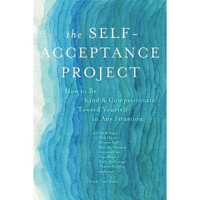 The Self-Acceptance Project - by  Various Various Authors (Paperback)