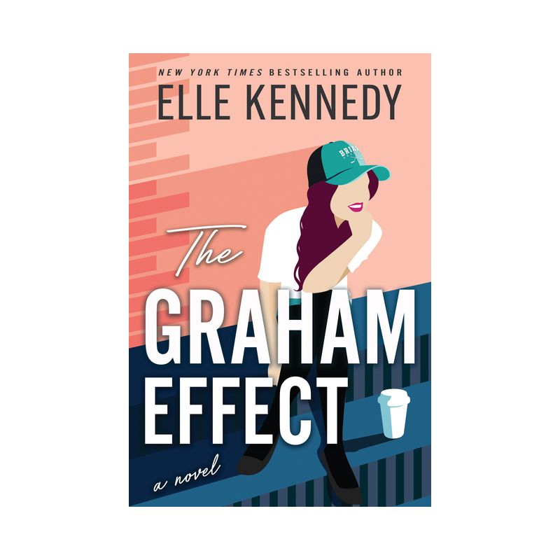 The Graham Effect - (Campus Diaries) by  Elle Kennedy (Paperback), 1 of 4