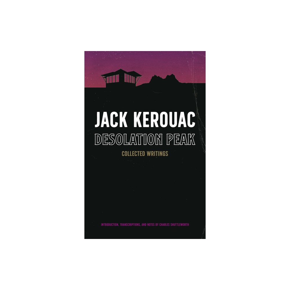 ISBN 9781644282861 product image for Desolation Peak - by Jack Kerouac (Hardcover) | upcitemdb.com