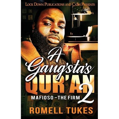 A Gangsta's Qur'an 2 - by  Romell Tukes (Paperback)