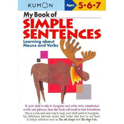 My Book of Simple Sentences - (Kumon Workbooks) (Paperback)