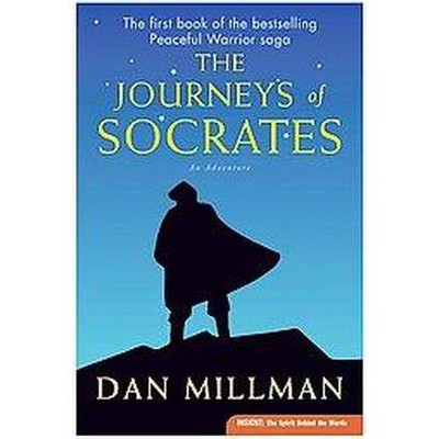 The Journeys of Socrates - by  Dan Millman (Paperback)