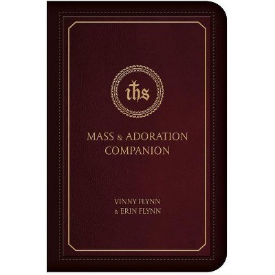 Mass & Adoration Companion - by  Vinny Flynn (Leather Bound)