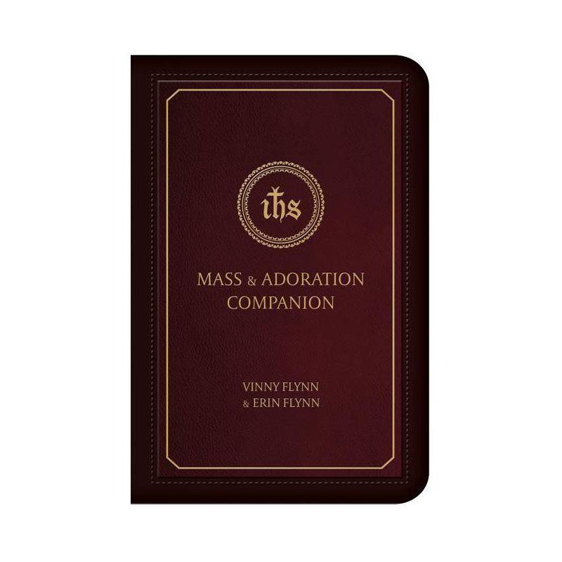 Mass & Adoration Companion - by  Vinny Flynn (Paperback), 1 of 2