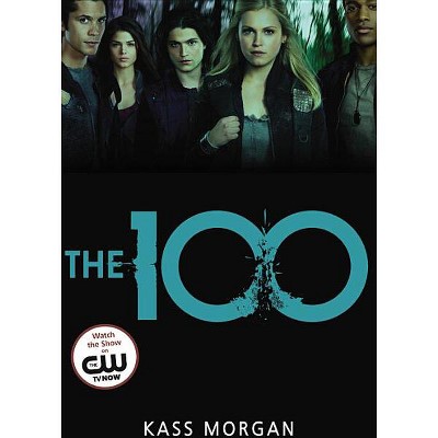 The 100 By Kass Morgan paperback Target