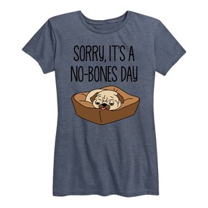 Women's - Instant Message - Sorry It's A No Bones Day Short Sleeve Graphic T-Shirt - 1 of 4