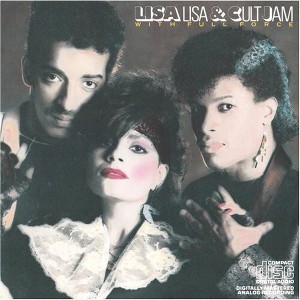 Lisa Lisa & Cult Jam - Lisa Lisa & Cult Jam with Full Force (CD) - 1 of 1