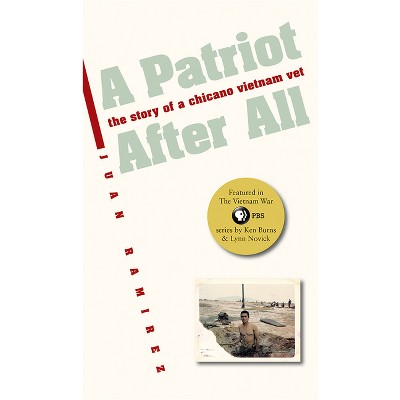A Patriot After All - by  Juan Ramirez (Paperback)