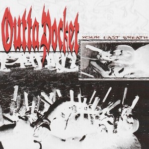 Outta Pocket - Your Last Breath (CD) - 1 of 1