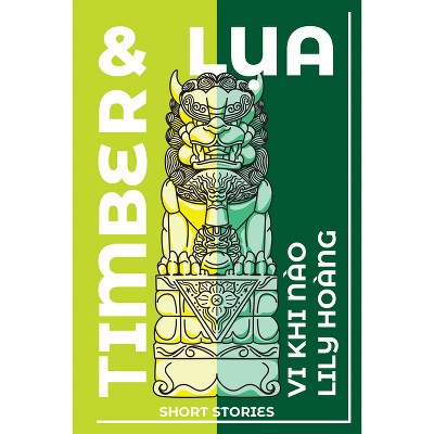 Timber and Lua - by Lily Hoàng & VI Khi Nào