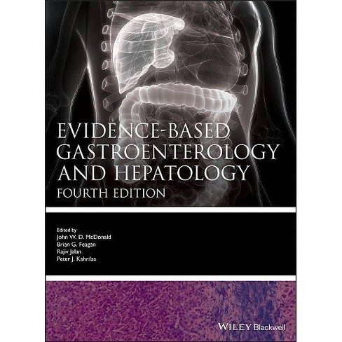 Evidence-based Gastroenterology and Hepatology 4e - (Evidence-Based Medicine) 4th Edition (Hardcover) - image 1 of 1